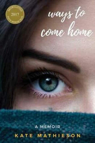 Cover of Ways to Come Home