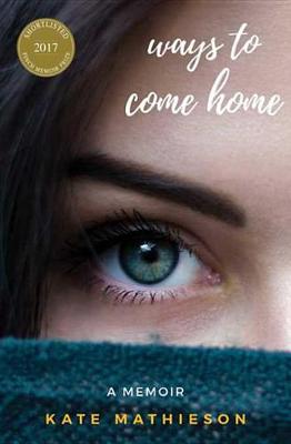 Book cover for Ways to Come Home