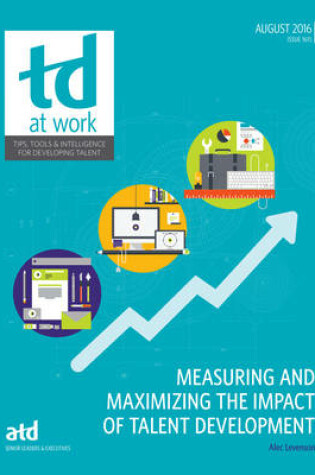 Cover of Measuring and Maximizing the Impact of Talent Development