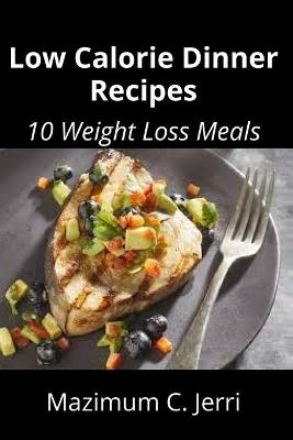 Book cover for Low Calorie Dinner Recipes