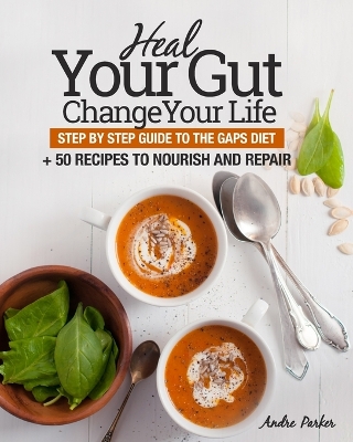 Book cover for Heal Your Gut, Change Your Life