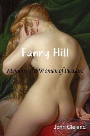 Cover of Fanny Hill: Memoirs of a Woman of Pleasure