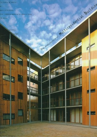 Book cover for The Architecture of Multiresidential Buildings