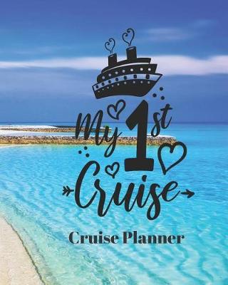 Book cover for My 1st Cruise Cruise Planner