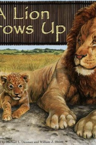 Cover of A Lion Grows Up