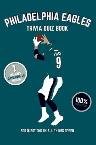 Cover of Philadelphia Eagles Trivia Quiz Book