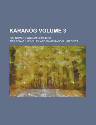 Book cover for Karanog; The Romano-Nubian Cemetery Volume 3