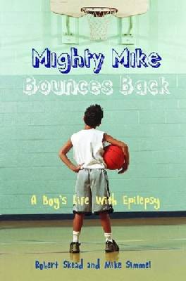 Book cover for Mighty Mike Bounces Back