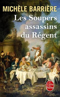 Book cover for Les Soupers Assassins Du Regent