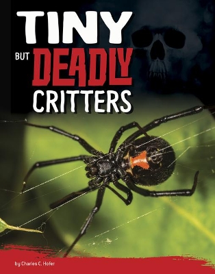 Book cover for Tiny but Deadly Critters