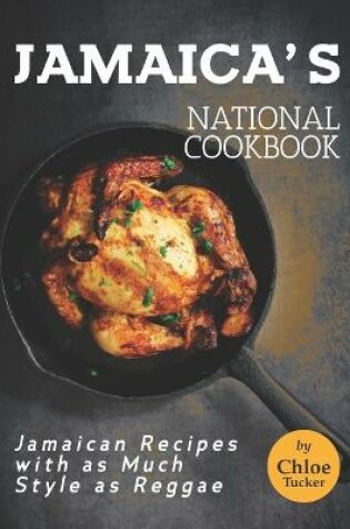 Cover of Jamaica's National Cookbook