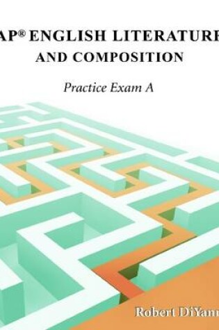 Cover of AP English Literature and Composition: Practice Exam A