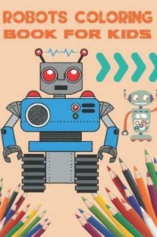 Cover of Robots coloring book for kids