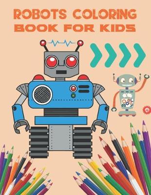 Book cover for Robots coloring book for kids