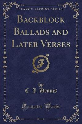 Book cover for Backblock Ballads and Later Verses (Classic Reprint)