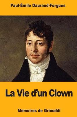 Book cover for La Vie d'un Clown