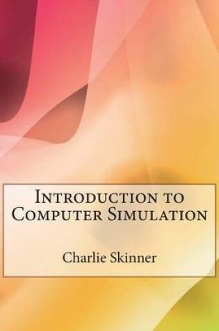 Cover of Introduction to Computer Simulation