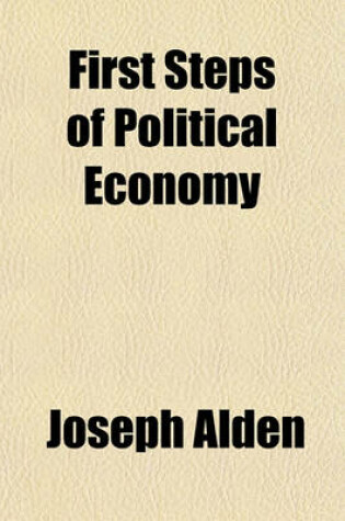 Cover of First Steps of Political Economy