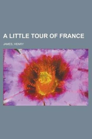 Cover of A Little Tour of France