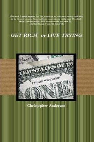 Cover of Get Rich or Live Trying