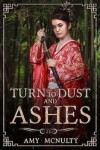 Book cover for Turn to Dust and Ashes