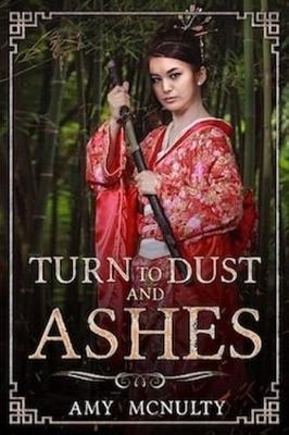 Cover of Turn to Dust and Ashes