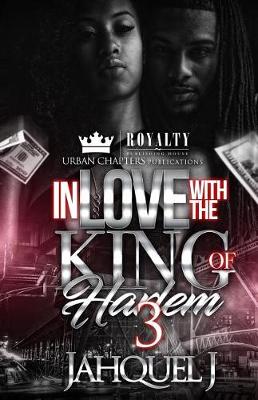 Book cover for In Love with the King of Harlem 3