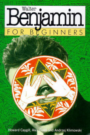 Cover of Walter Benjamin for Beginners