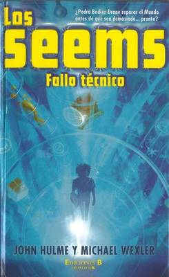 Book cover for Seems, Los. Fallo Tecnico