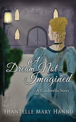 Book cover for A Dream Not Imagined