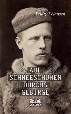 Book cover for Auf Schneeschuhen ubers Gebirge