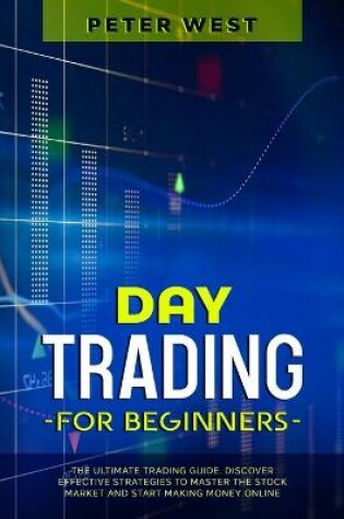 Cover of Day Trading for Beginners