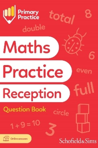 Cover of Primary Practice Maths Reception Question Book, Ages 4-5