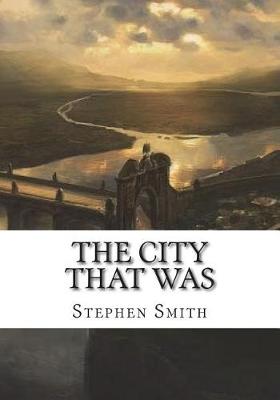 Book cover for The City That Was