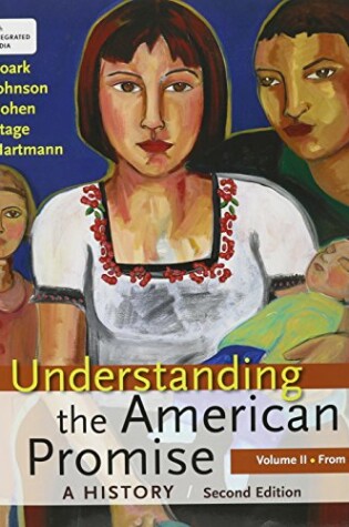 Cover of Understanding the American Promise 2e V2 & Launchpad for Understanding the American Promise 2e V2 (Access Card)