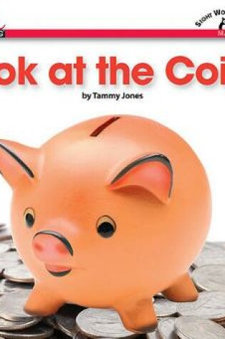Cover of Look at the Coins Shared Reading Book