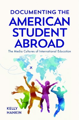 Book cover for Documenting the American Student Abroad