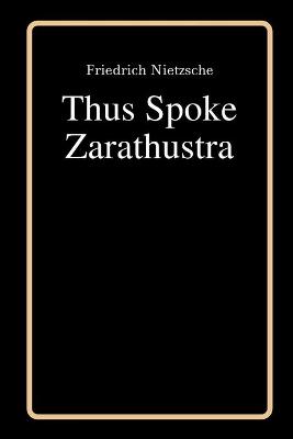 Cover of Thus Spoke Zarathustra by Friedrich Nietzsche