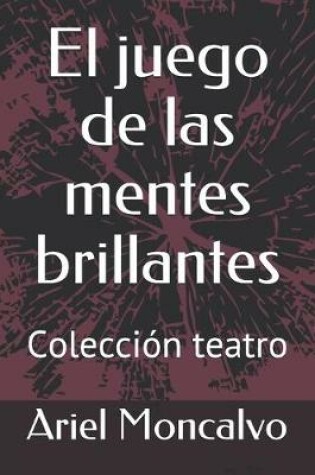 Cover of El juego de las mentes brillantes