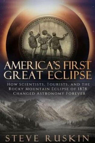 Cover of America's First Great Eclipse