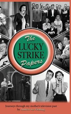 Book cover for The Lucky Strike Papers (Hardback)