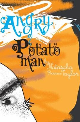 Cover of Angry Potato Man