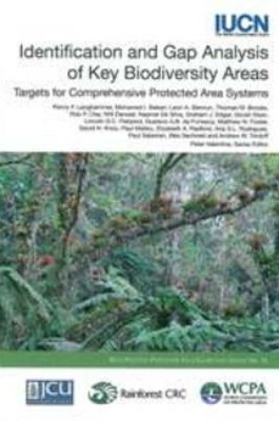 Cover of Identification and Gap Analysis of Key Biodiversity Areas