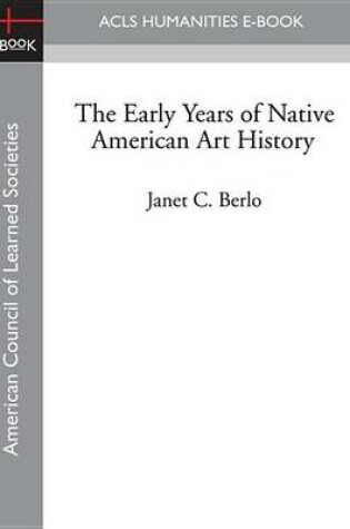 Cover of The Early Years of Native American Art History