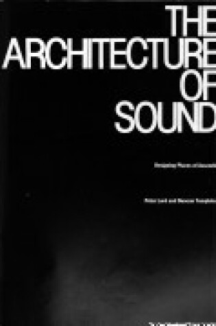 Cover of The Architecture of Sound