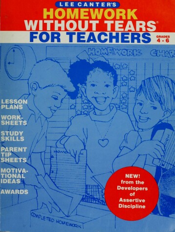 Book cover for Homework Without Tears for Teachers Grades 4-6