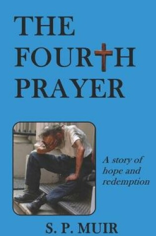 Cover of The Fourth Prayer