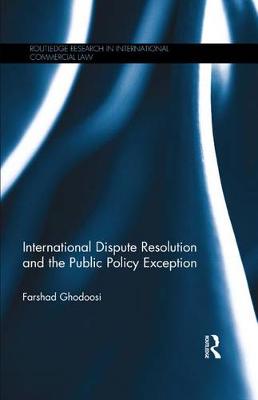 Book cover for International Dispute Resolution and the Public Policy Exception