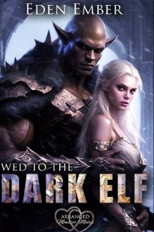 Cover of Wed to the Dark Elf