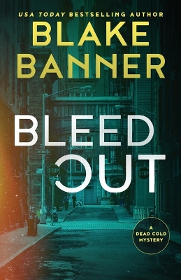 Book cover for Bleed Out